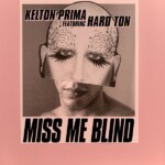 Kelton Prima Miss Me Blind Kelton Prima Miss Me Blind